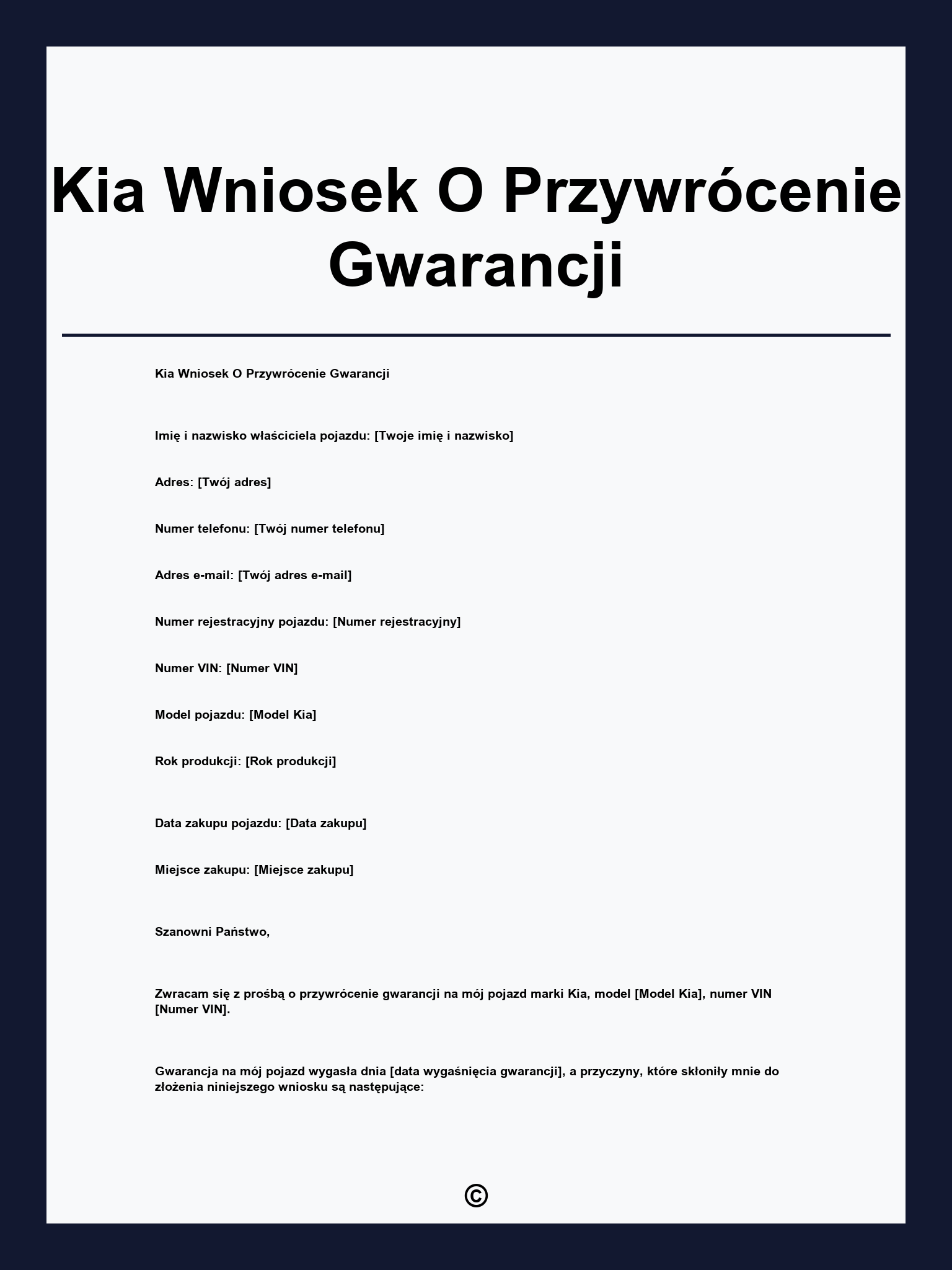 Kia Wniosek O Przywrócenie Gwarancji