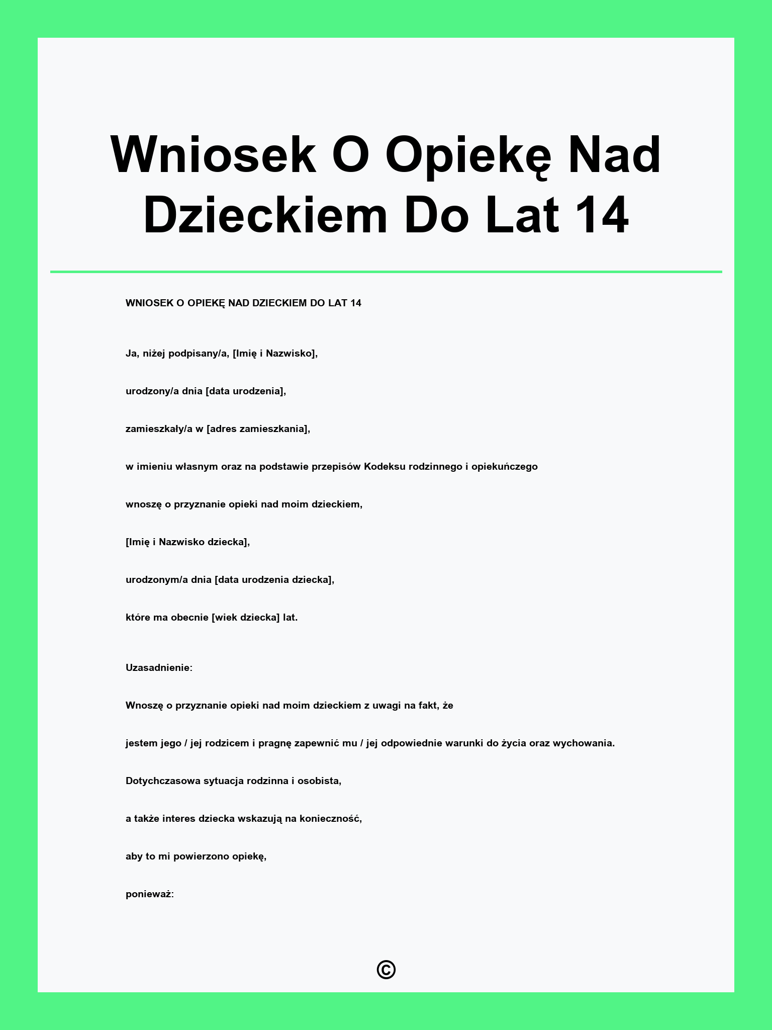 Wniosek O Opiekę Nad Dzieckiem Do Lat 14