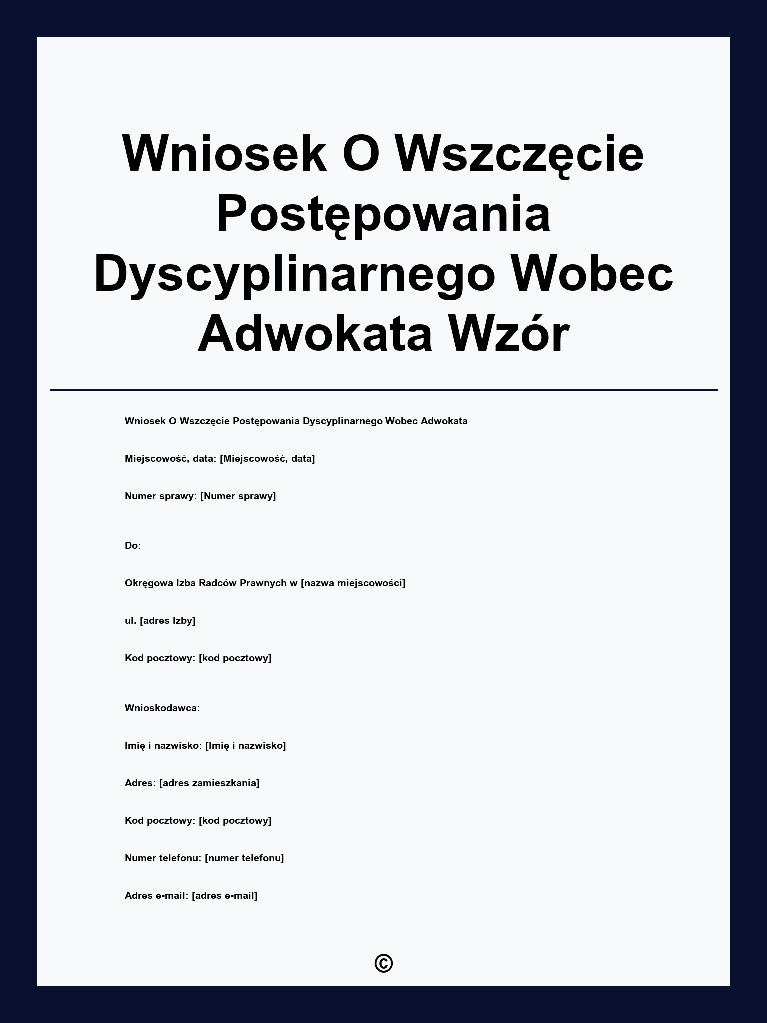 Wniosek O Wszczęcie Postępowania Dyscyplinarnego Wobec Adwokata Wzór